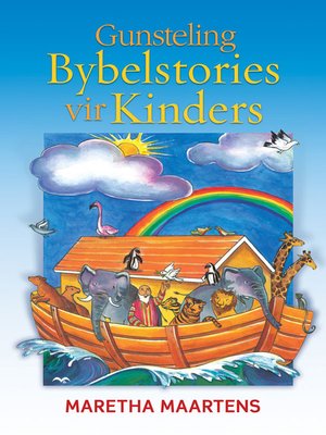 cover image of Gunsteling Bybelstories vir kinders
